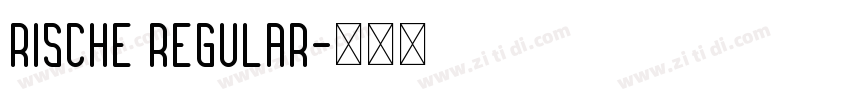 Rische Regular字体转换